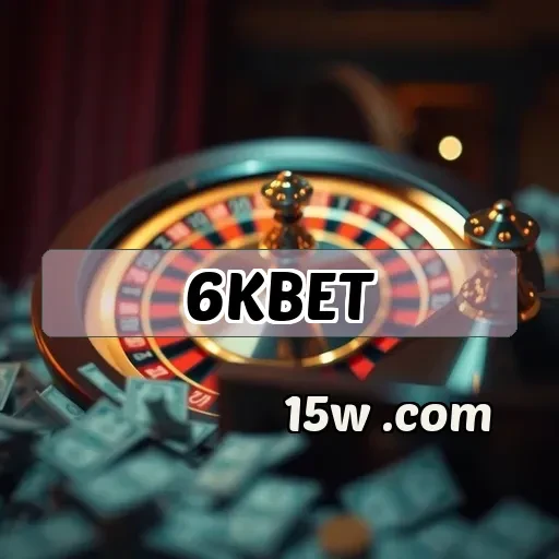 6kbet.com: Confiabilidade e Diversão em Apostas Online no Brasil